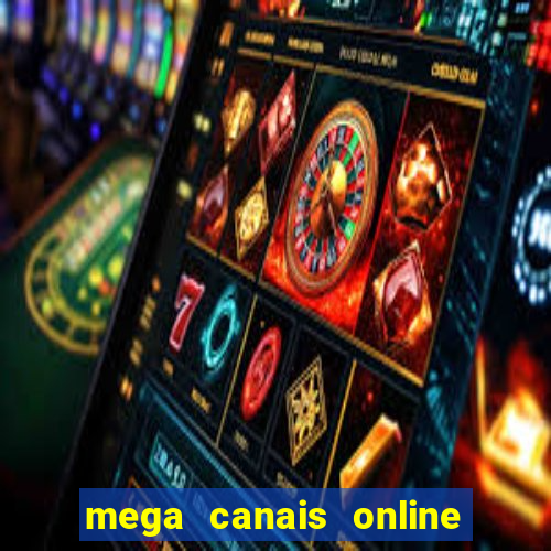 mega canais online a fazenda